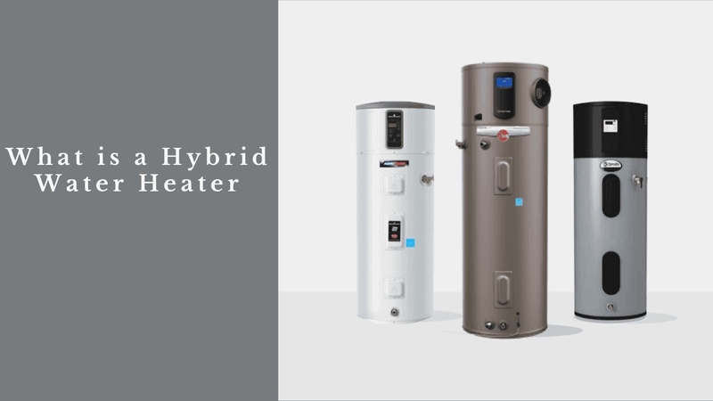 What is a Hybrid Water Heater